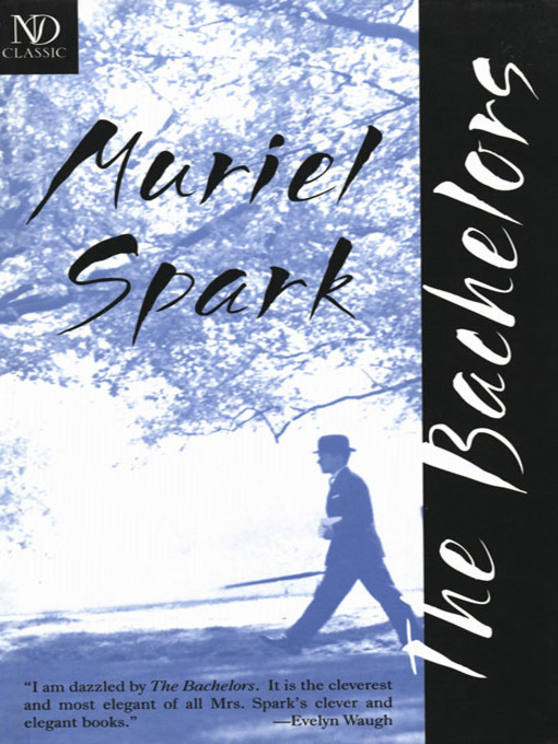 Title details for The Bachelors by Muriel Spark - Available